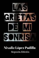 Las Grietas de mi Sonrisa 1500903019 Book Cover