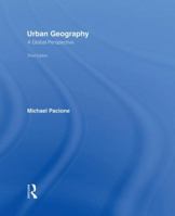 Urban Geography: A Global Perspective 0415462029 Book Cover