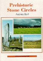 Prehistoric Stone Circles (Shire Archaeology) 0852639627 Book Cover