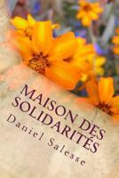 Maison Des Solidarit�s 1530150388 Book Cover