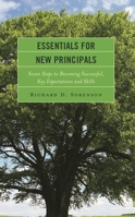 Essentials for New Principals: Seven Steps to Becoming Successful, Key Expectations and Skills 1475871899 Book Cover