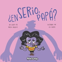 ¿En serio, papá? (Spanish Edition) B0FJFK4K8V Book Cover