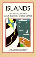 Islands of the South and Southeastern United States 0934601690 Book Cover