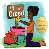 Blossom Creed 1736755706 Book Cover