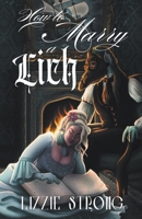 How to Marry a Lich B0CX7RMLHF Book Cover