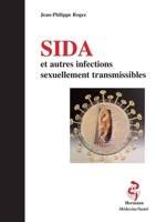 SIDA: Et autres infections sexuellements transmissibles (HR.HERM.MEDECIN) (French Edition) 2705667423 Book Cover