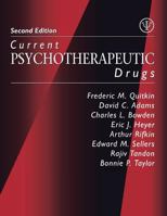 Current Psychotherapeutic Drugs 0880489944 Book Cover