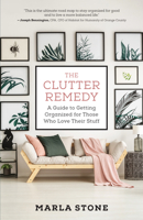 The Clutter Remedy 1608686299 Book Cover