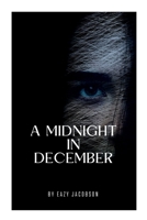 A Midnight in December 1772476722 Book Cover