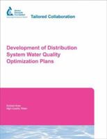 Development of Distribution System Water Quality Optimization Plans 1583213880 Book Cover
