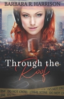 Through the Roof! B0857BY2C8 Book Cover