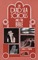 The Dead Sea Scrolls and the Bible 051717491X Book Cover