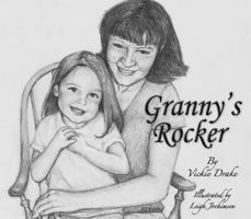 Granny's Rocker 1936989611 Book Cover