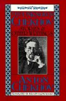 The Unknown Chekhov: Stories & Other Writings Hitherto Untranslated 0880011424 Book Cover
