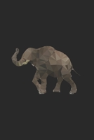 Elefant, Polygon, Geometrisch, Natur, Notizbuch: Elefant, Polygon, Geometrisch, Natur, als Geschenkidee als Planer Tagebuch Notizheft oder Notizblock ... 120 Seiten | Haushaltsbuch (German Edition) 1675545073 Book Cover