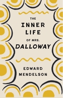 Inner Life of Mrs. Dalloway 0231221703 Book Cover