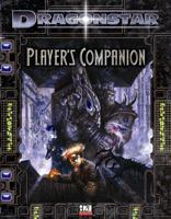 Dragonstar: Players Companion 1589940261 Book Cover