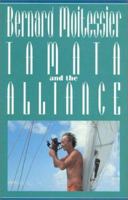 Tamata and the Alliance: A Memoir 0924486775 Book Cover