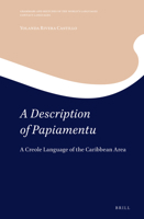 A Description of Papiamentu A Creole Language of the Caribbean Area 9004448829 Book Cover