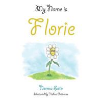 My Name Is Florie 1496900464 Book Cover