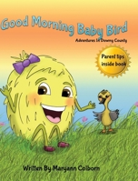 Good Morning Baby Bird B0DQG4P8C9 Book Cover