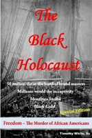 The Black Holocaust 0970859236 Book Cover