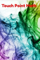 Touch Point Math: Booklet and Strip of Touch Point Dots and Circles on Numbers 1707256284 Book Cover