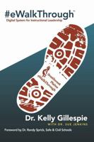 #eWalkThrough: Digital System for Instructional Leadership 1483445496 Book Cover
