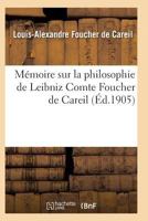 Ma(c)Moire Sur La Philosophie de Leibniz 201612301X Book Cover