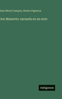 Don Mamerto: zarzuela en un acto (Spanish Edition) 3563938741 Book Cover