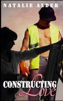 Constructing Love 1530087708 Book Cover