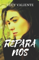 Repara Nos (Amor de Hoy) B09BT5TF9F Book Cover