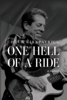 One Hell of a Ride: A Memoir B0DVMV6BV8 Book Cover