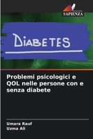 Problemi psicologici e QOL nelle persone con e senza diabete (Italian Edition) 6208176344 Book Cover