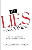 Lies of Becoming B0BRMG9ZM6 Book Cover