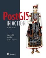 PostGIS in Action 1617291390 Book Cover