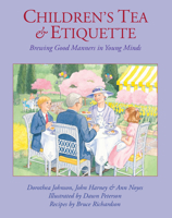 Children's Tea and Etiquette 0966347897 Book Cover