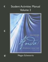 Student Activities Manual for ?Anda! Curso Intermedio, Volume 2 0205872506 Book Cover