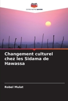 Changement culturel chez les Sidama de Hawassa (French Edition) 6208151686 Book Cover