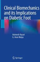 Clinical Biomechanics and its Implications on Diabetic Foot 9811536805 Book Cover