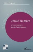 L’école du genre: Un corps formateur dans des sables mouvants (Savoir Et Formation) (French Edition) 2336507978 Book Cover