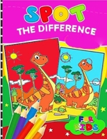 Spot the difference for Kids: coloring book and Adults with Fun, Easy, and Relaxing (Coloring Books and Activity Books for Adults and Kids 2-4 4-8 8-12+) High-quality images B08XNBYCD8 Book Cover