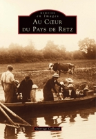 Retz (Au Coeur du Pays de) 2842536509 Book Cover