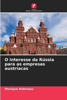 O interesse da Rússia para as empresas austríacas (Portuguese Edition) 6209962815 Book Cover