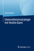 Unternehmensstrategie mit Hoshin Kanri 3031482387 Book Cover