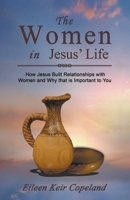 The Women in Jesus' Life B0C57V3FVC Book Cover