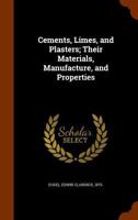 Cements, Limes and Plasters 1016075251 Book Cover