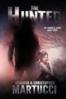 Dr. Frank N. Stein: The Hunted (Book 3) 1790300320 Book Cover