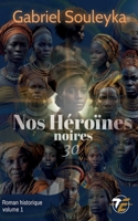 Nos Héroïnes noires: 30 (French Edition) 2322532983 Book Cover