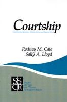 Courtship (SAGE Series on Close Relationships) 0803937083 Book Cover